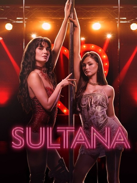 مشاهدة وتحميل فيلم Sultana 2026 مترجم